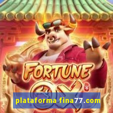 plataforma fina77.com